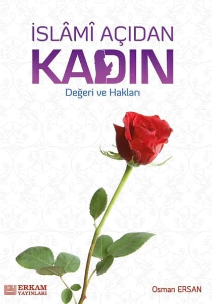 Erkam Yayınları - İslami Açıdan Kadın - Osman Ersan