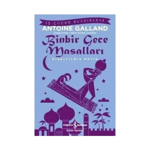 Binbir Gece Masalları - Antoine Galland
