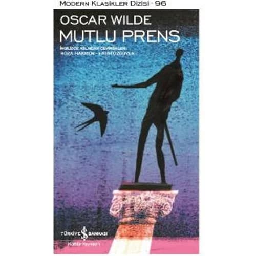 Mutlu Prens - Oscar Wilde