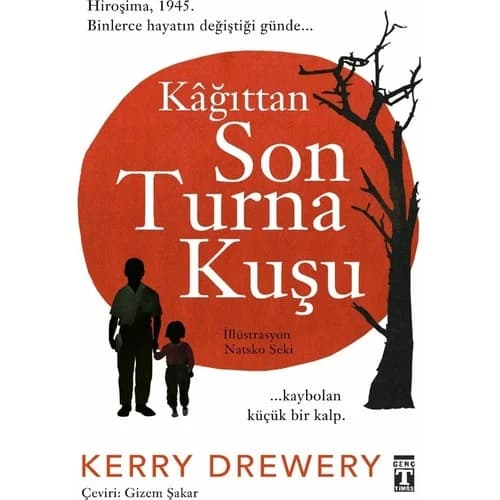 Kağıttan Son Turna Kuşu - Kerry Drewery