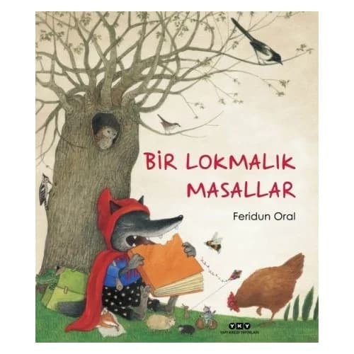 Bir Lokmalık Masallar - Feridun Oral