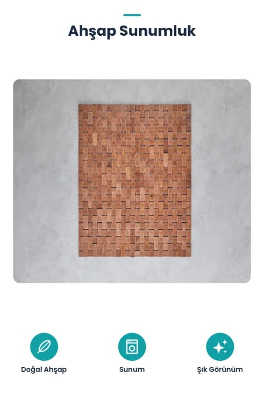 Ahşap Sunumluk
