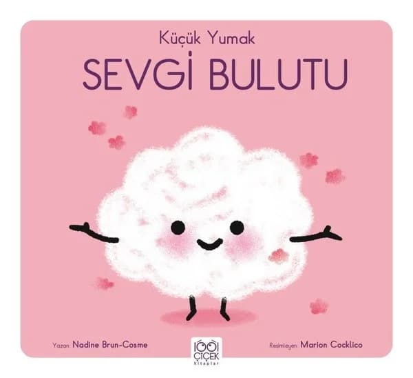 Küçük Yumak - Sevgi Bulutu