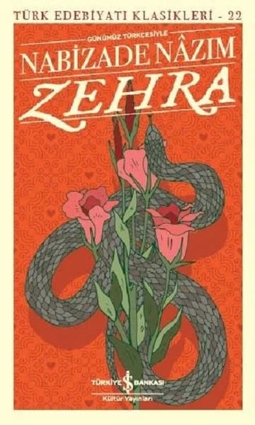 Zehra (Günümüz Türkçesiyle) - Nabizade Nazım