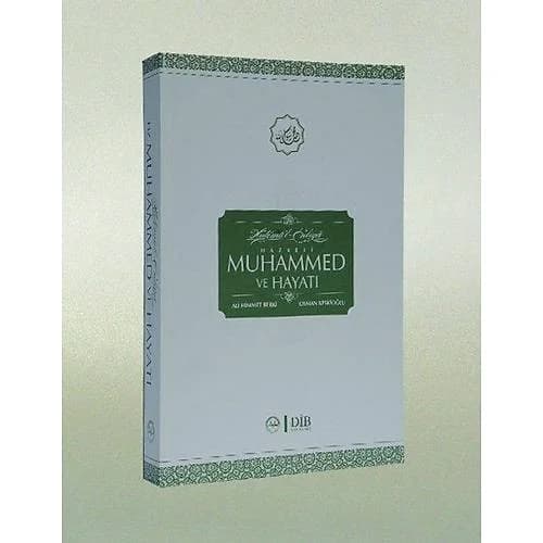 Hatemü'l-Enbiya Hz. Muhammed ve Hayatı--(Diyanet Umre Yarışması)