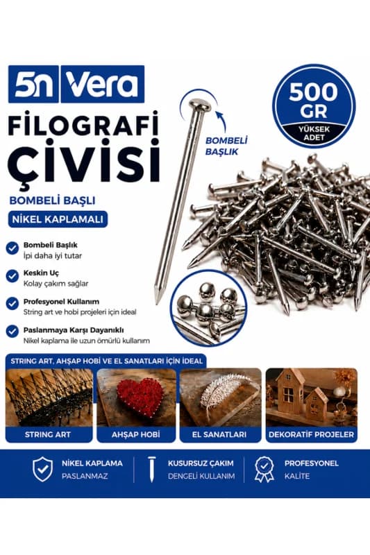 5N VERA Bombeli Başlıklı Nikel Kaplama Filografi Çivisi 500 Gram | String Art ve Ahşap El Sanatları İçin Hobi Çivisi