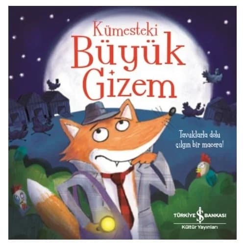 Kümesteki Büyük Gizem - Melanie Joyce