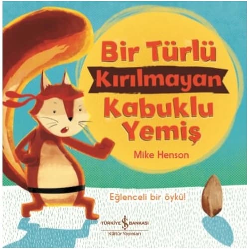 Bir Türlü Kırılamayan Kabuklu Yemiş - Mike Henson