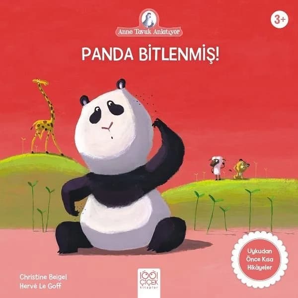 Panda Bitlenmiş! - Anne Tavuk Anlatıyor