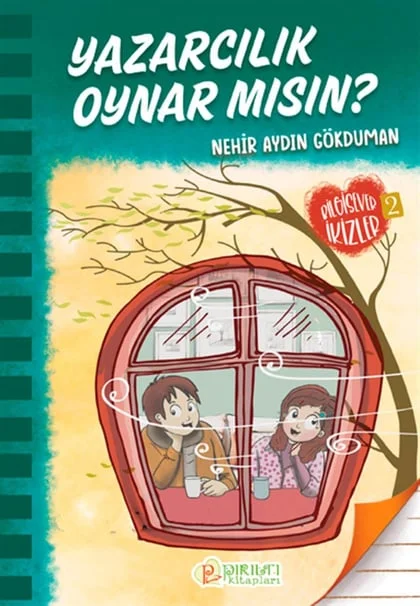 Pırıltı Kitapları - Yazarcılık Oynar mısın? - Nehir Aydın Gökduman