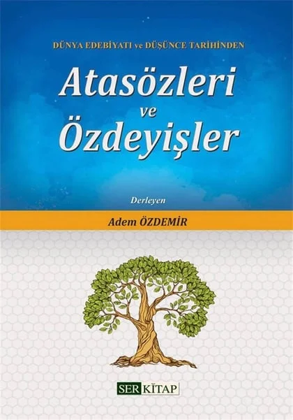 Ser Kitap - Atasözleri ve Özdeyişler - Adem Özdemir