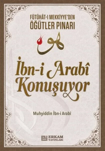 Erkam Yayınları - İbn-i Arabi Konuşuyor - Dr. Adem Ergül