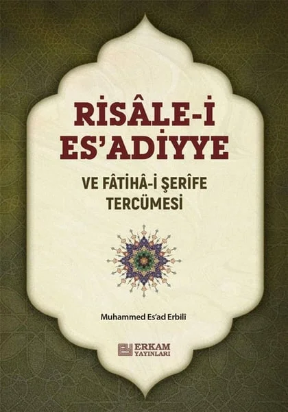 Erkam Yayınları - Risale-i Esadiyye ve Fatiha-i Şerife Tercümesi - Muhammed Esad Erbili