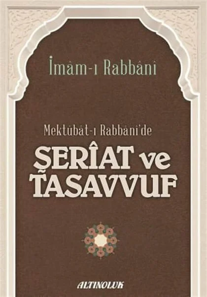 Erkam Yayınları - Mektubat-ı Rabbani'de Şeriat ve Tasavvuf - İmâm-ı Rabbânî