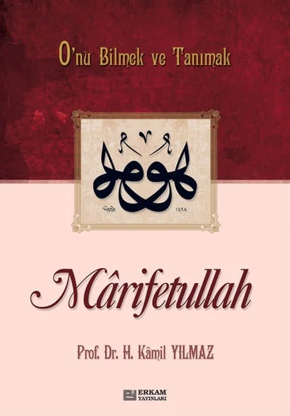 Erkam Yayınları - Marifetullah - Prof. Dr. Hasan Kamil Yılmaz