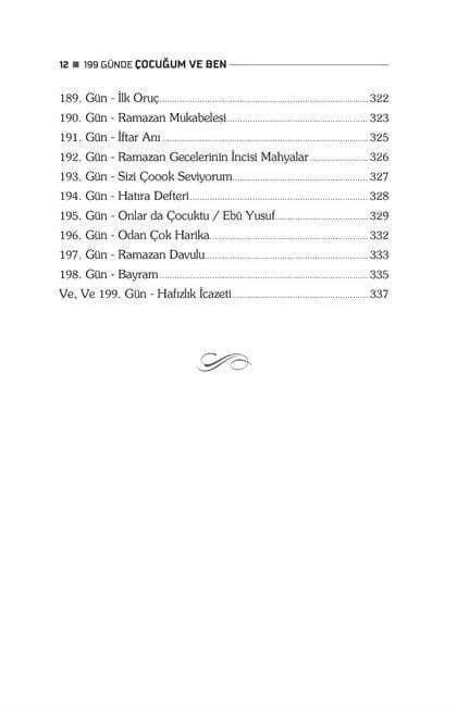 Kampanya Kitapları - 199 Günde Çocuğum ve Ben - Şerife Tortop