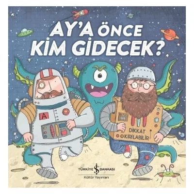 Ay’A Önce Kim Gidecek? - Hannah Campling