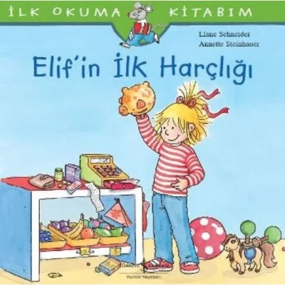 Elif’İn İlk Harçlığı