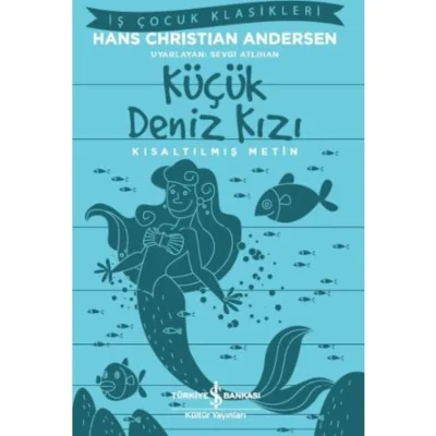 Küçük Deniz Kızı - Hans Christian Andersen