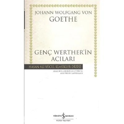 Genç Werther’in Acıları - Johann Wolfgang Von Goethe