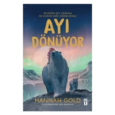Ayı Dönüyor - Hannah Gold