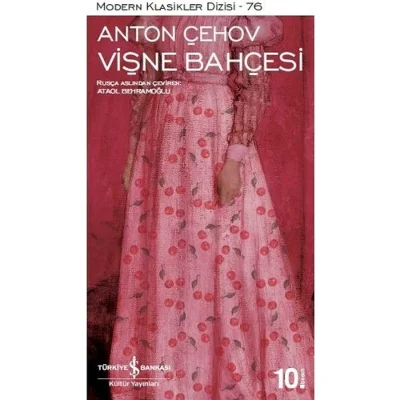 Vişne Bahçesi - Anton Pavloviç Çehov