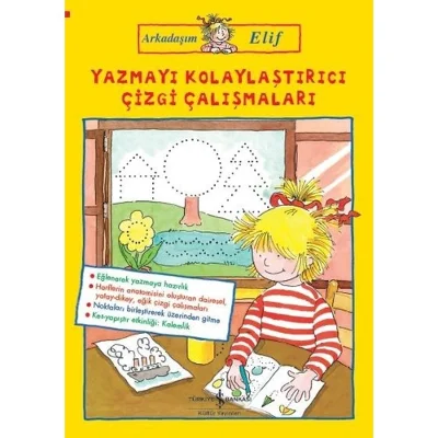 Arkadaşım Elif – Yazmayı Kolaylaştırıcı Çizgi Çalışmaları - Hanna Sörensen