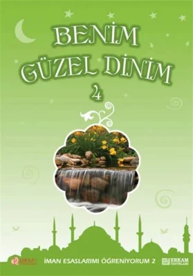 Pırıltı Kitapları - Benim Güzel Dinim - 4 - Faruk Salman, Nazif Yılmaz, Dr. Recep Özdirek