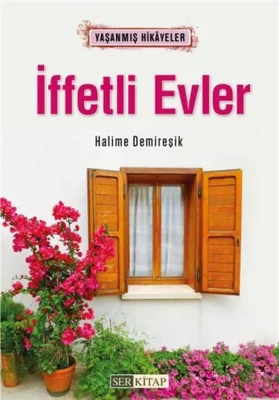 Ser Kitap - İffetli Evler - Halime Demireşik