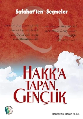 Kampanya Kitapları - Hakk'a Tapan Gençlik - Harun Kırkıl
