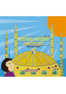 Pırıltı Kitapları - Kutsal Hazine Ramazan - Ahmet Şahin Akbulut