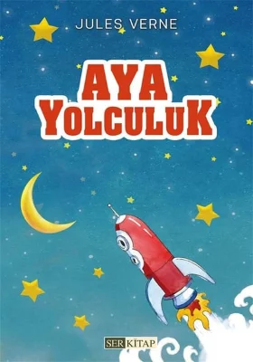 Ser Kitap - Aya Yolculuk - Jules Verne