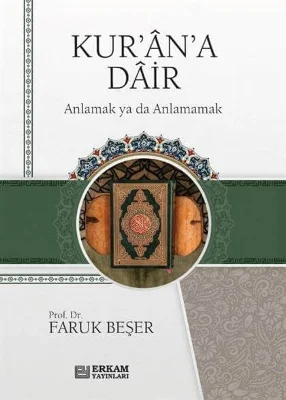 Erkam Yayınları - Kur'an'a Dair - Faruk Beşer