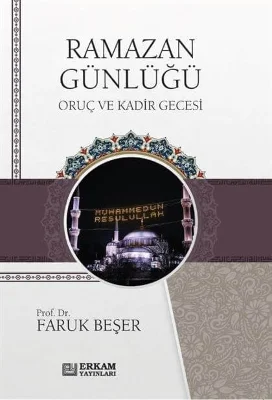 Erkam Yayınları - Ramazan Günlüğü - Faruk Beşer