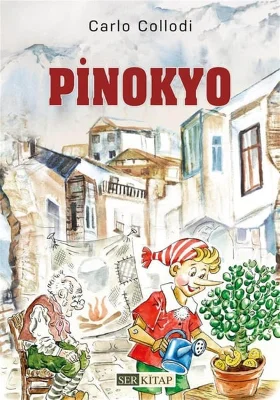Ser Kitap - Pinokyo - Carlo Collodi