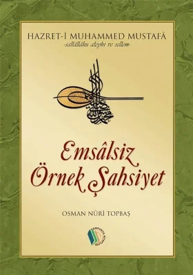 Kampanya Kitapları - Emsalsiz Örnek Şahsiyet - Osman Nuri Topbaş