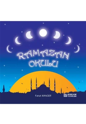 Pırıltı Kitapları - Ramazan Okulu - Dr. Faruk Kanger