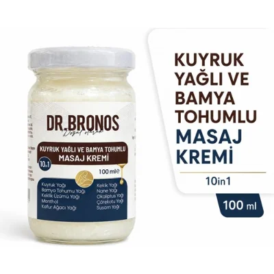 DR.BRONOS Kuyruk Yağlı ve Bamya Tohumlu Krem100 ml | Kekik, Nane, Okaliptus, Çörek Otu, Keklik Üzümü