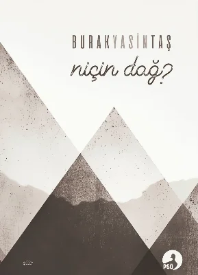 Niçin Dağ / Burak Yasin Taş